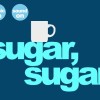 Sugar, sugar