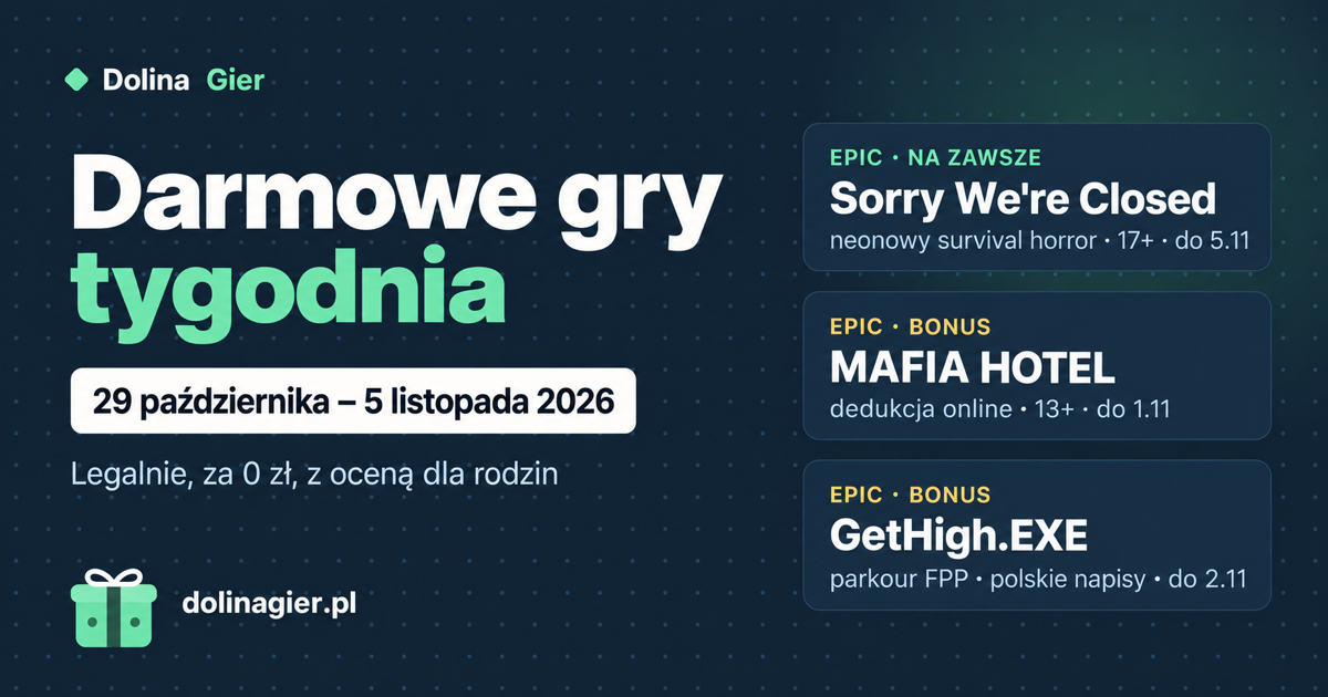 Darmowe gry tygodnia: Sorry We’re Closed i dwa bonusy w Epic (29 października–5 listopada 2026)